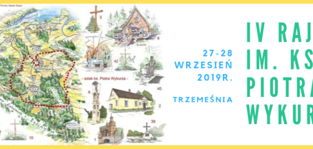 IV Rajd im Ks. Piotra Wykurza