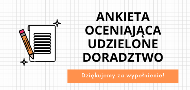 Prośba o wypełnienie ankiety oceniającej doradztwo udzielane przez Pracowników LGD