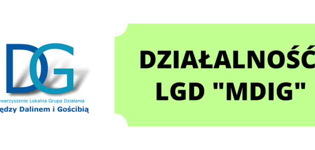 Działalność LGD “Między Dalinem i Gościbią”