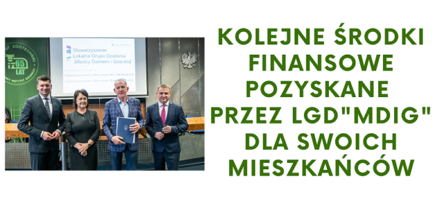 Kolejne środki finansowe pozyskane przez LGD “MDiG” dla swoich mieszkańców
