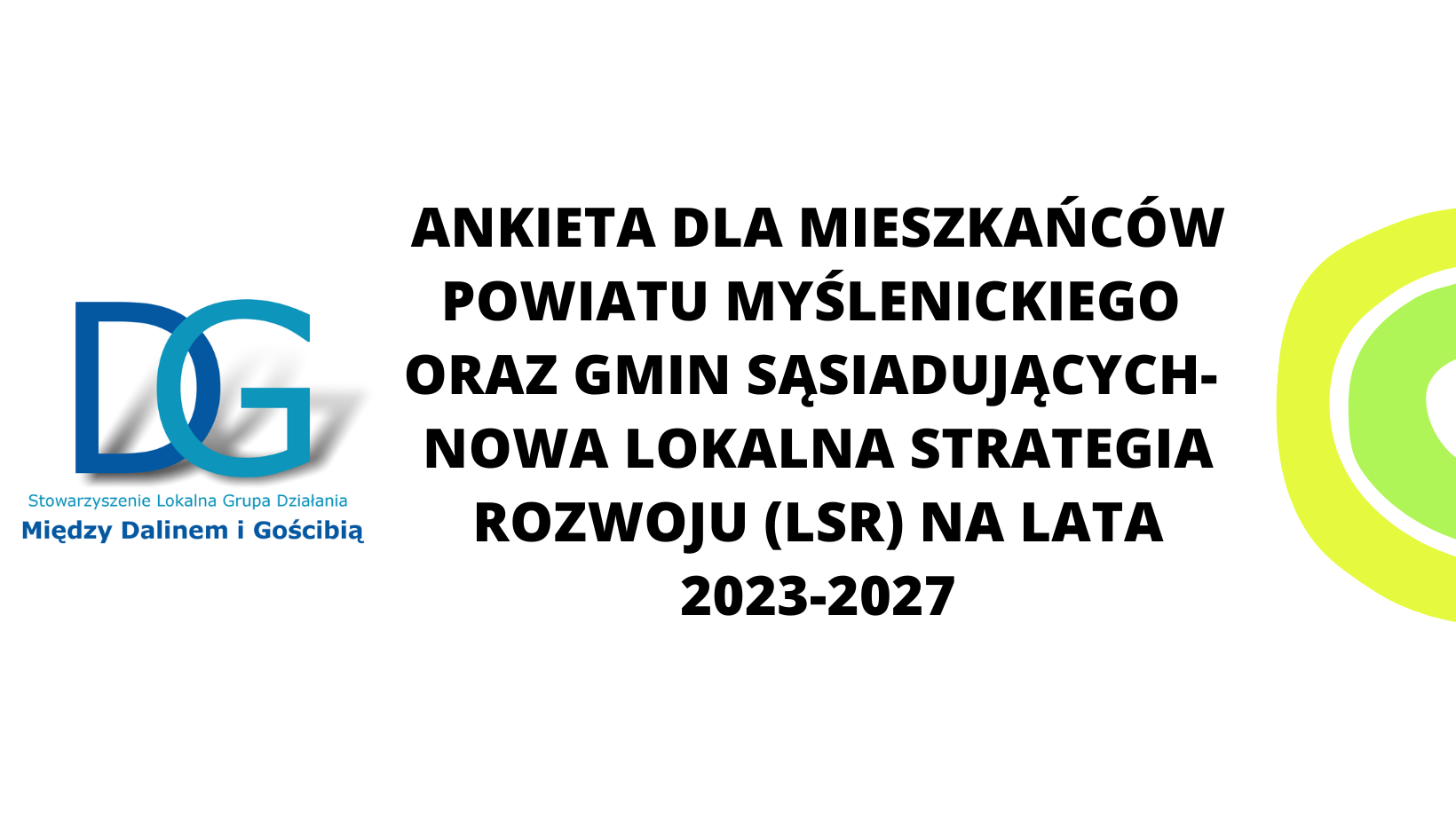 Ankieta dla mieszkańców powiatu myślenickiego oraz gmin sąsiadujących- nowa Lokalna Strategia Rozwoju (LSR) na lata 2023-2027