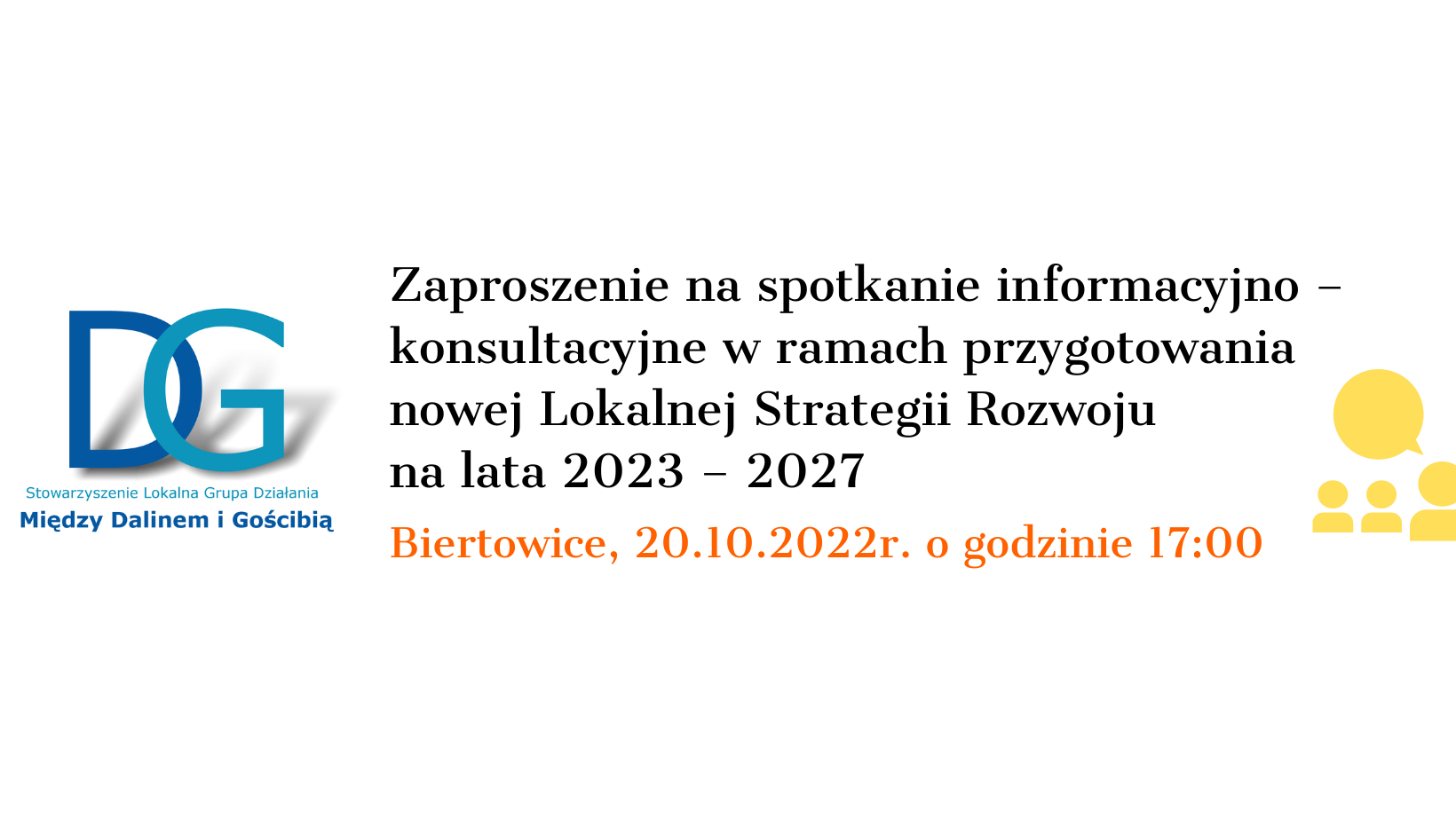 Zaproszenie na spotkanie informacyjno – konsultacyjne w ramach przygotowania nowej Lokalnej Strategii Rozwoju na lata 2023 – 2027 w Biertowicach