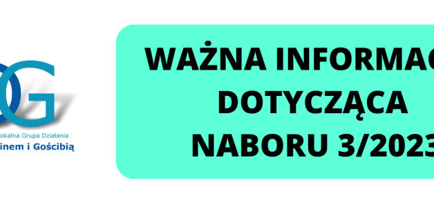 WAŻNE! INFORMACJA DOTYCZĄCA NABORU 3/2023