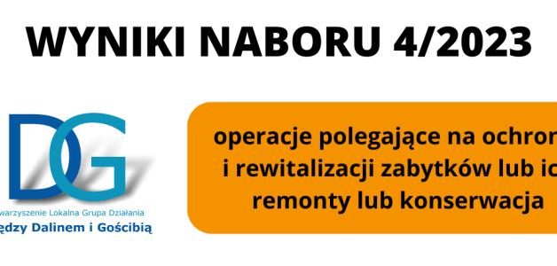 WYNIKI NABORU 4/2023- operacje polegające na ochronie i rewitalizacji zabytków lub ich remonty lub konserwacja