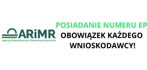 WNIOSKODAWCO, CZY POSIADASZ NUMER EP?