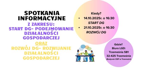 Zapraszamy na dodatkowe spotkania z zakresu- start DG oraz rozwój DG!