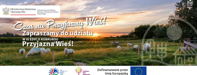 III edycja Konkursu Przyjazna wieś