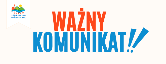 WAŻNE! Zmiana terminu naboru nr FEMP.07.06-IZ.00-040/26- Działania 7.6 RLKS– Wsparcie oddolnych inicjatyw na obszarach wiejskich- Typ projektu A. Infrastruktura kultury