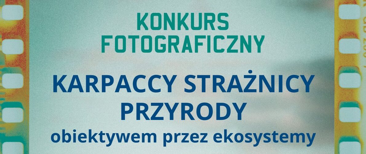 Karpaccy Strażnicy Przyrody – uchwyć piękno natury!